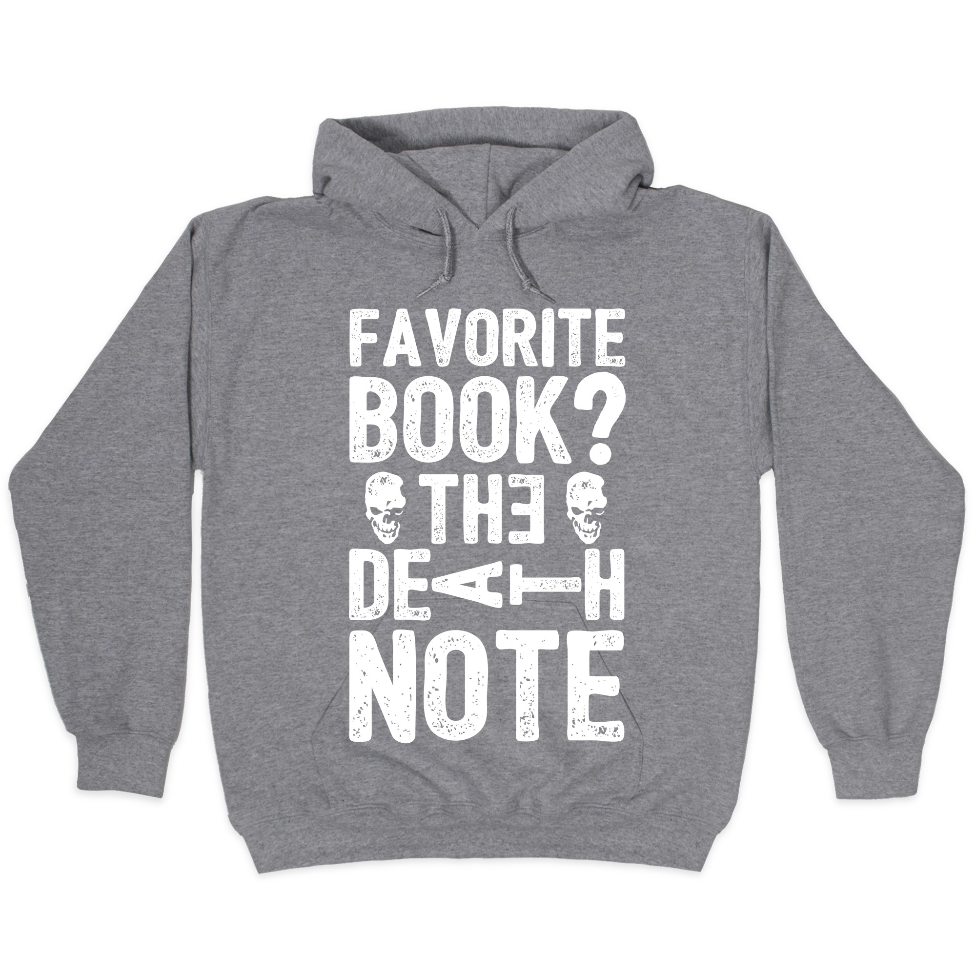 Favorite Book The Death Note Hooded Sweatshirts Lookhuman