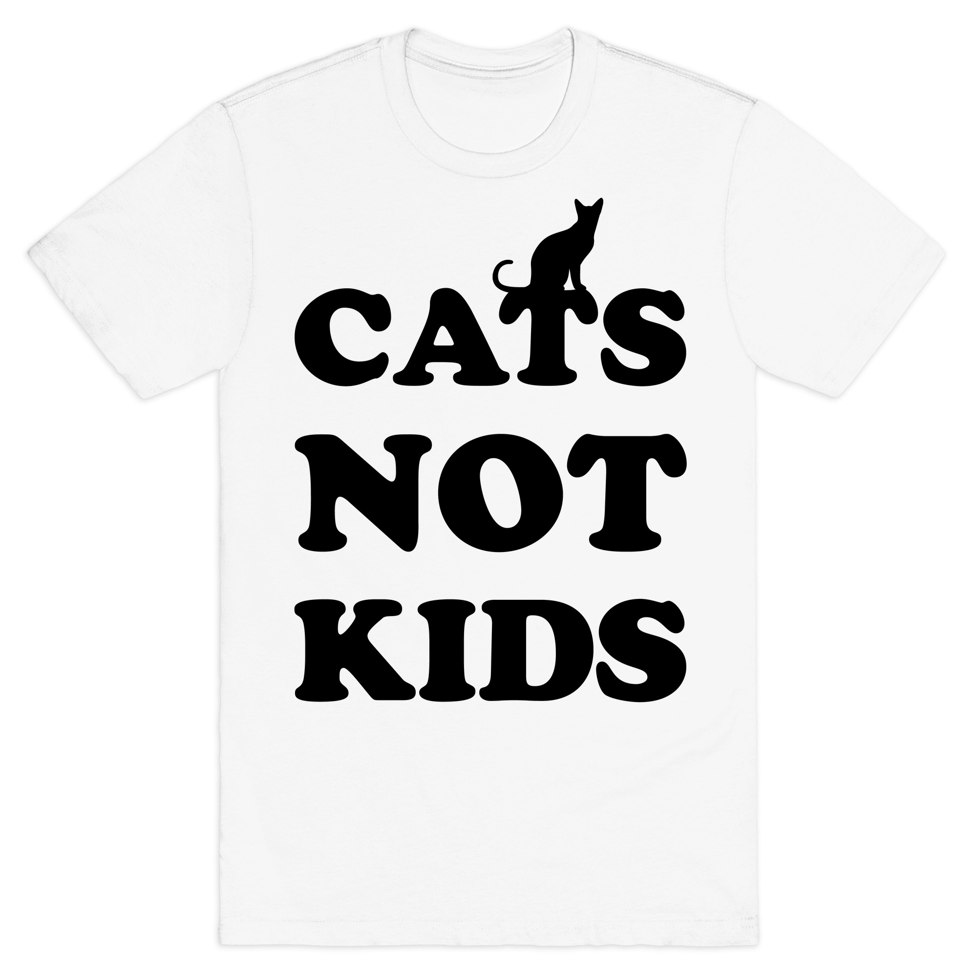 cats not kids shirt