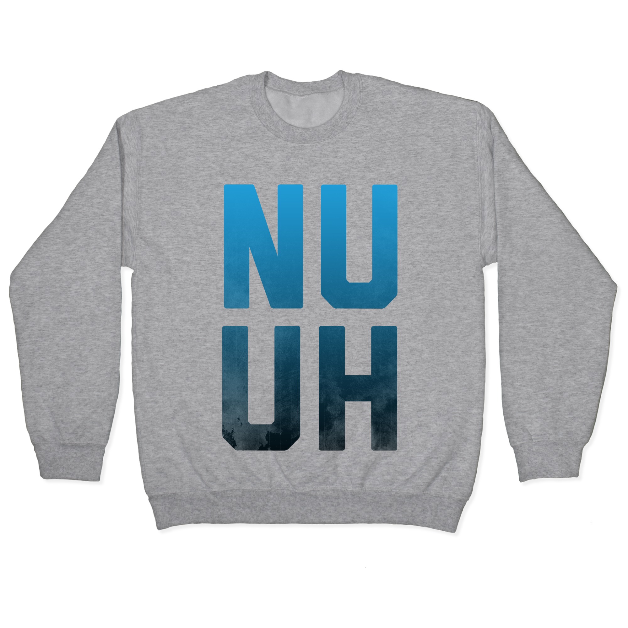 Nu Uh Pullovers Lookhuman