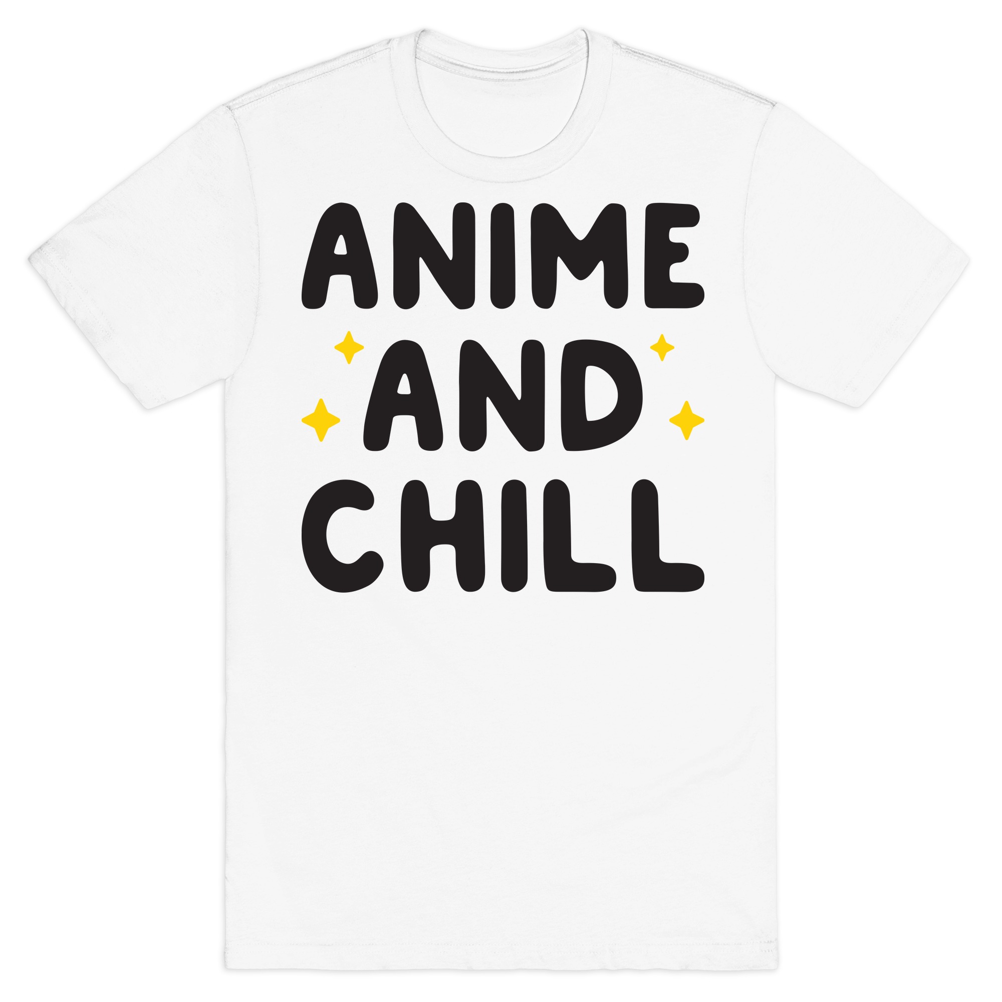 Anime And Chill T Shirts Lookhuman The best gifs are on giphy. anime and chill t shirts lookhuman