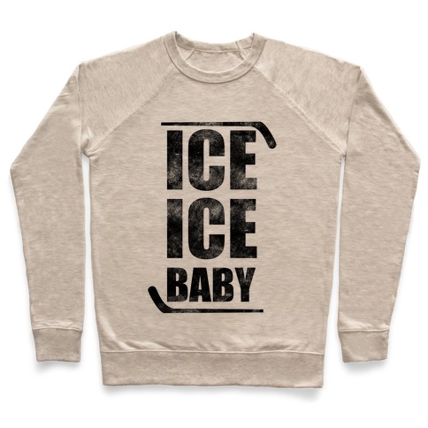 Ice Ice Baby Pullover