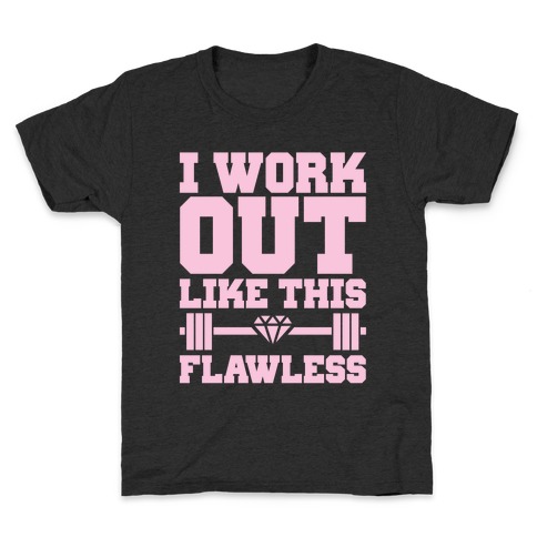 Flawless Workout Kids T-Shirt
