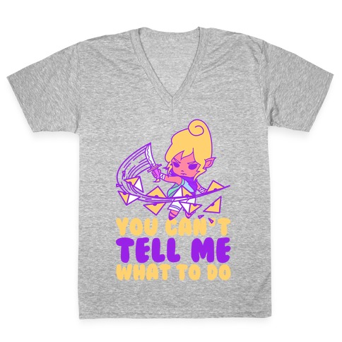 You Can't Tell Tetra What to Do Parody V-Neck Tee Shirt