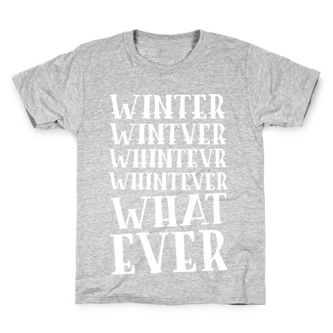 Whatever Winter Kids T-Shirt