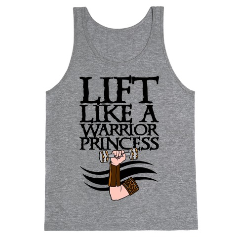 Lift Like A Warrior Princess Tank Top