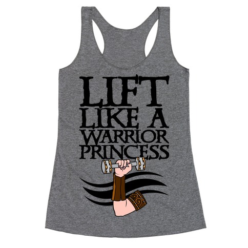 Lift Like A Warrior Princess Racerback Tank Top