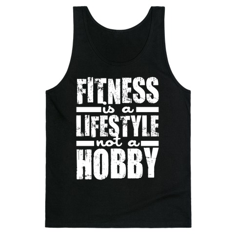 Fitness Is A Lifestyle (White Ink) Tank Top