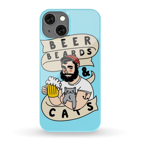 Beer, Beards and Cats Phone Case