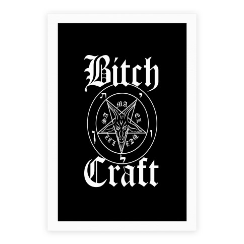 Bitchcraft Poster