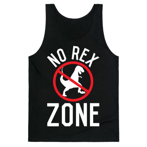 No Rex Zone Tank Top