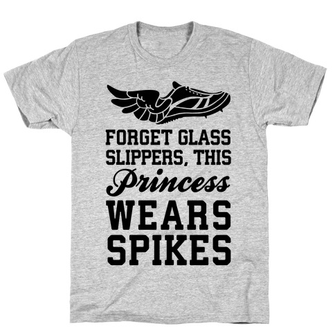 Forget Glass Slippers This Princess Wears Spikes T-Shirt