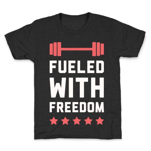Fueled With Freedom Kids T-Shirt
