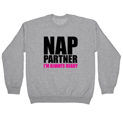 Nap Partner Pullover