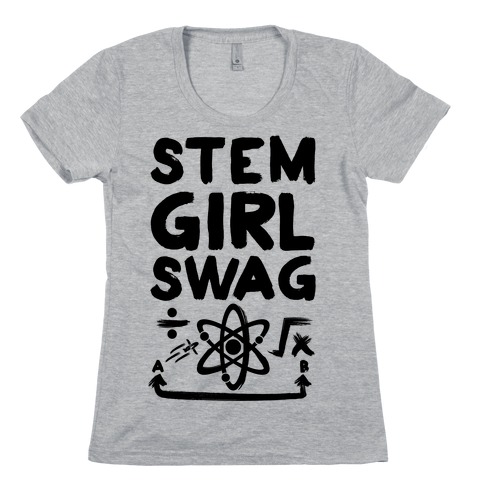 STEM Girl Swag Womens T-Shirt