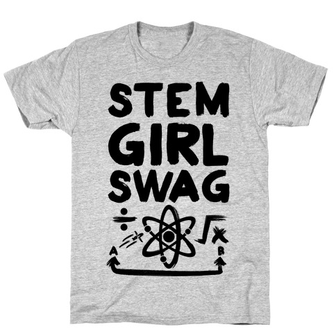 STEM Girl Swag T-Shirt