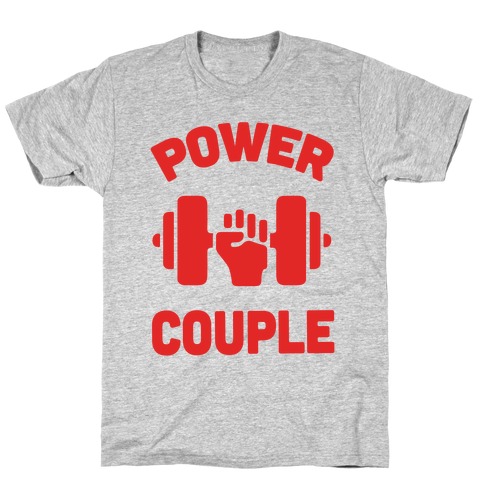Power Couple T-Shirt