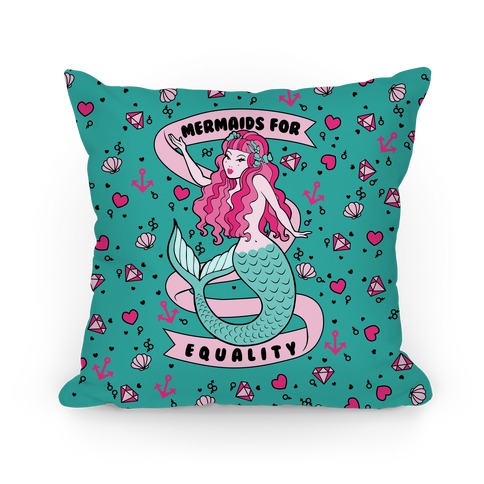Mermaids For Equality Pillow