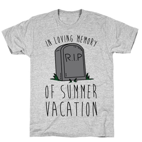 In Loving Memory Of Summer Vacation T-Shirt