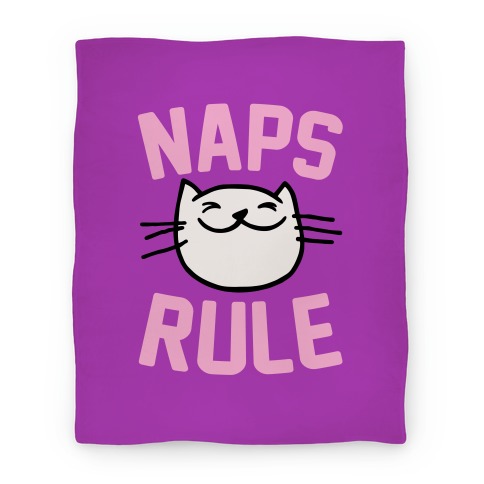 Naps Rule Blanket