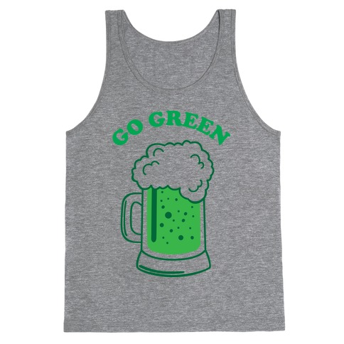 Go Green Tank Top