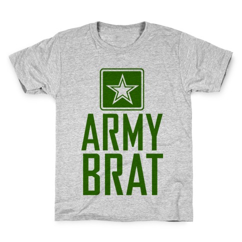 Army Brat Kids T-Shirt