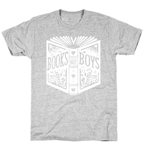 Books Not Boys T-Shirt