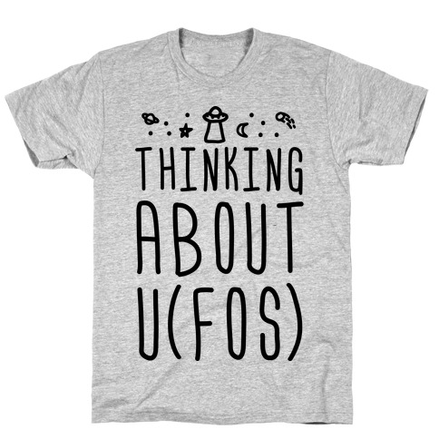 Thinking About UFOs T-Shirt