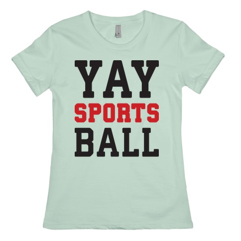 yay sports ball shirt