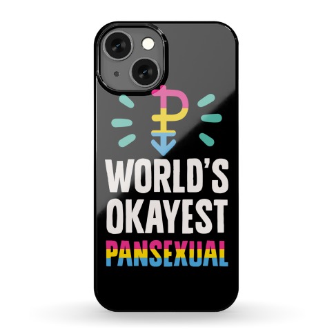 World's Okayest Pansexual Phone Case