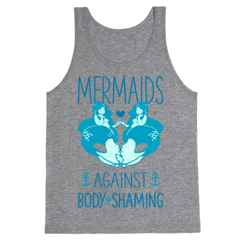 Mermaids Against Body Shaming Tank Top