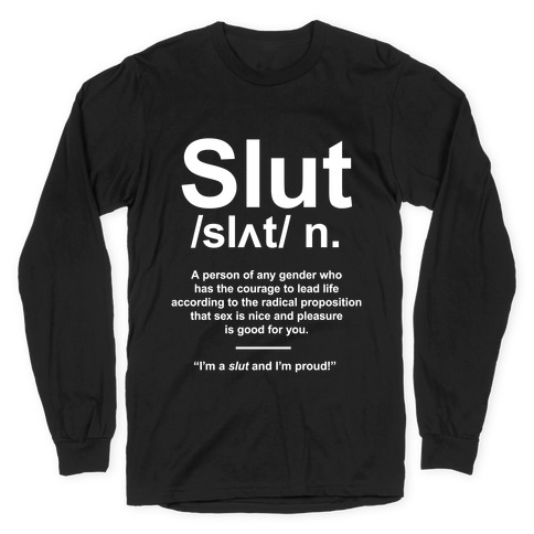 Slut Definition Long Sleeve T-Shirt