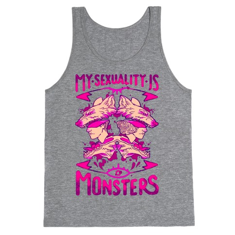 My Sexuality Is Monsters Tank Top
