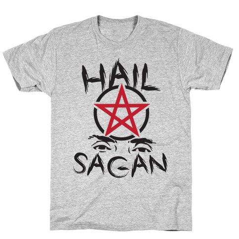 Hail Sagan T-Shirt