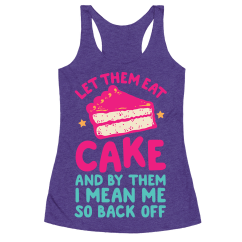 Let Me Eat Cake by Leslie F. Miller