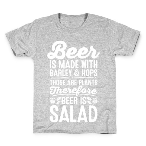 Beer is Salad Kids T-Shirt