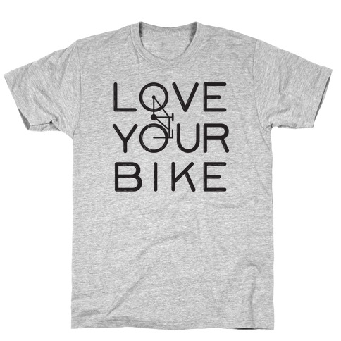 Love Your Bike T-Shirt