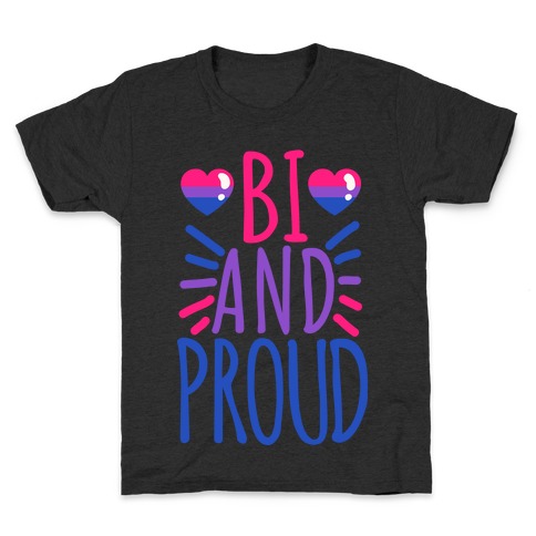 Bi And Proud Kids T-Shirt