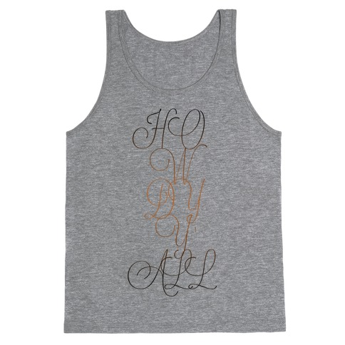 Howdy Y'all (Typographic) Tank Top