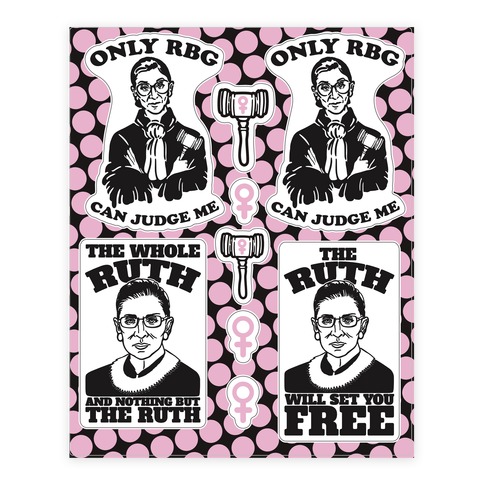Only RBG Can Judge Me Stickers and Decal Sheet