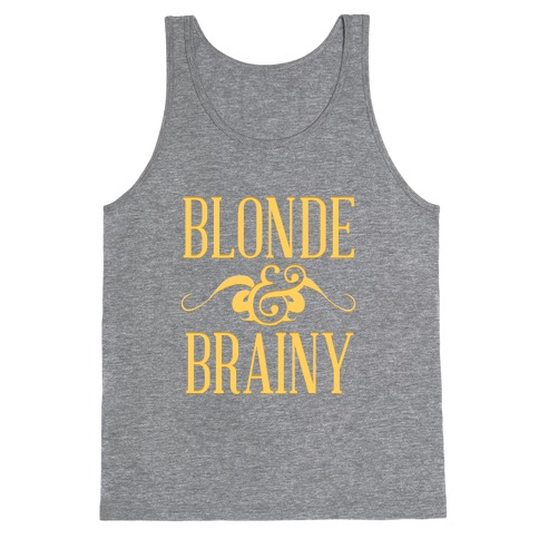 Blonde & Brainy Tank Top