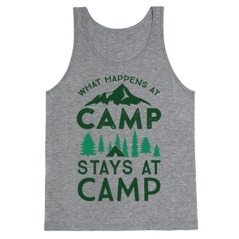 What Happens At Camp Stays At Camp Tank Top