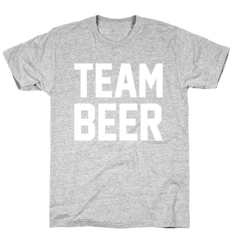 Team Beer T-Shirt