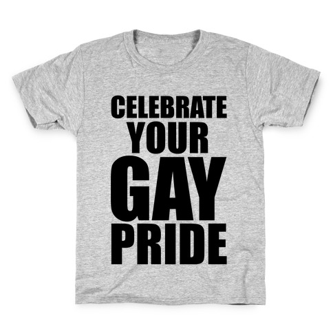 Celebrate Your Gay Pride Kids T-Shirt