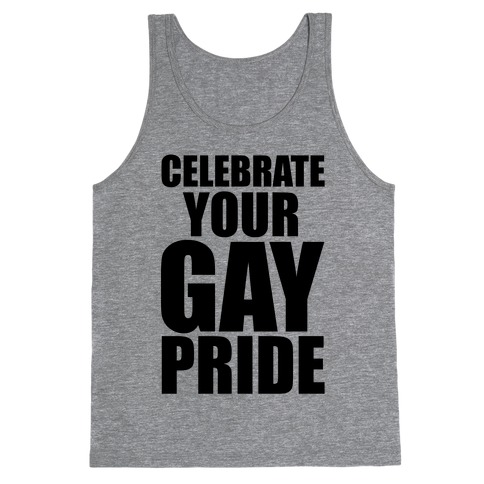 Celebrate Your Gay Pride Tank Top