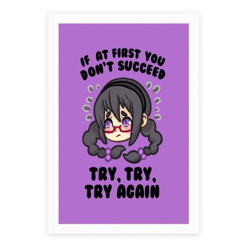 IF AT FIRST YOU DON'T SUCCEED TRY, TRY, TRY AGAIN Poster