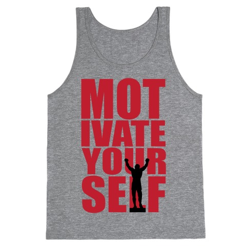 Motivate Yourself Tank Top