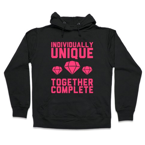 Individually Unique Together Complete Hooded Sweatshirt