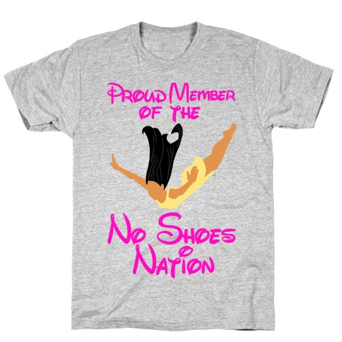 Proud Member of The No Shoes Nation (Pocahontas) T-Shirt