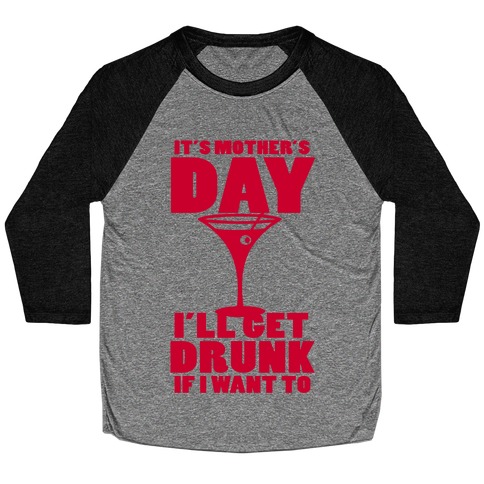 Mother's Day Drunk Baseball Tee