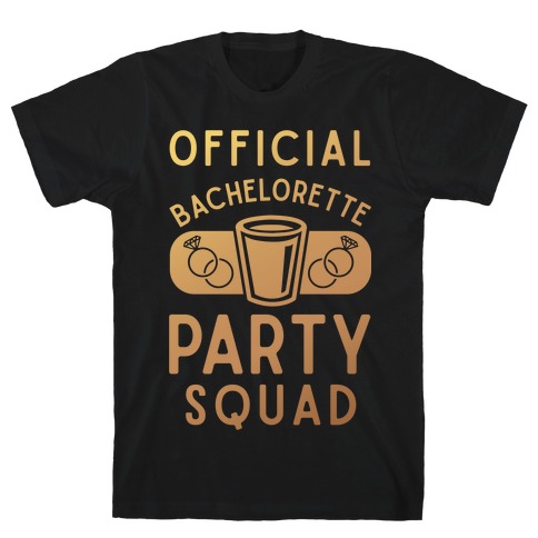 Official Bachelorette Party Squad T-Shirt